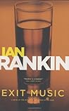 Exit Music by Ian Rankin