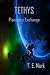 TETHYS 'Planetary Exchange'