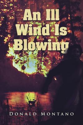 An Ill Wind Is Blowing