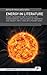 Energy in Literature: Essays on energy and its social and environmental implications in twentieth and twenty-first century literary texts