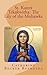 St. Kateri Tekakwitha: The ...