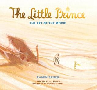 The Little Prince: The Art of the Movie (Hardcover)