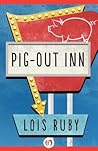 Pig-Out Inn by Lois Ruby