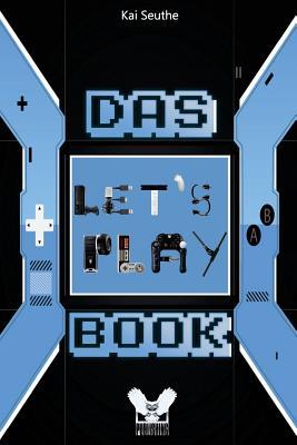 Das Lets Play Book (German Edition)