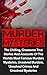 Murder Mysteries: The Chill...