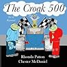 The Croak 500 by Rhonda Patton The Croak 500 by Rhonda Patton