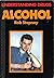 Alcohol (Understanding drug...