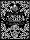 Murder by Candlelight by Michael Knox Beran