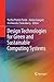 Design Technologies for Green and Sustainable Computing Systems