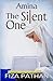 Amina: The Silent One