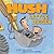 Hush, Little Digger by Ellen Olson-Brown