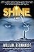 Shine (Shine, #1)