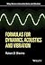 Formulas for Dynamics, Acoustics and Vibration (Wiley Series in Acoustics Noise and Vibration)