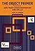 The Object Primer: Agile Model-Driven Development with UML 2.0