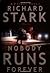 Nobody Runs Forever (Parker...