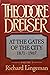 Theodore Dreiser: At the Ga...