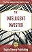 The Intelligent Investor by...
