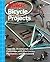 Make: Bicycle Projects: Upgrade, Accessorize, and Customize with Electronics, Mechanics, and Metalwork