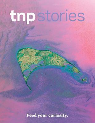 TNP Stories: Feed your curiosity.