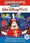 Birnbaum's 2016 Walt Disney World by Birnbaum Guides