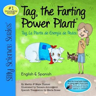 Tag, The Farting Power Plant: Silly Science Series #1