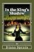 In the King's Shadow by Diana Sprain