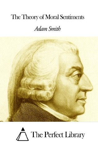 The Theory of Moral Sentiments