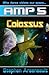 AMP Colossus (AMP, #5)