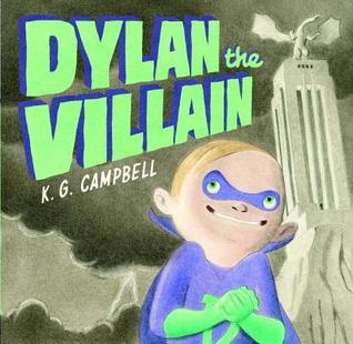 Dylan the Villain (Hardcover)