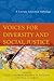 Voices for Diversity and Social Justice: A Literary Education Anthology