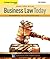 Business Law Today, the Essentials: Text and Summarized Cases