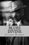 Blues Divine by Storme Webber