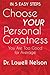 Choose Your Personal Greatness: You Are Too Good for Average