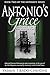 Antonio's Grace: An Island'...