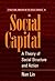 Social Capital: A Theory of Social Structure and Action