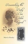 Researching The Baby Doe Tabor Legend