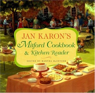Jan Karon's Mitford Cookbook and Kitchen Reader (Hardcover)