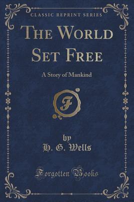 The World Set Free