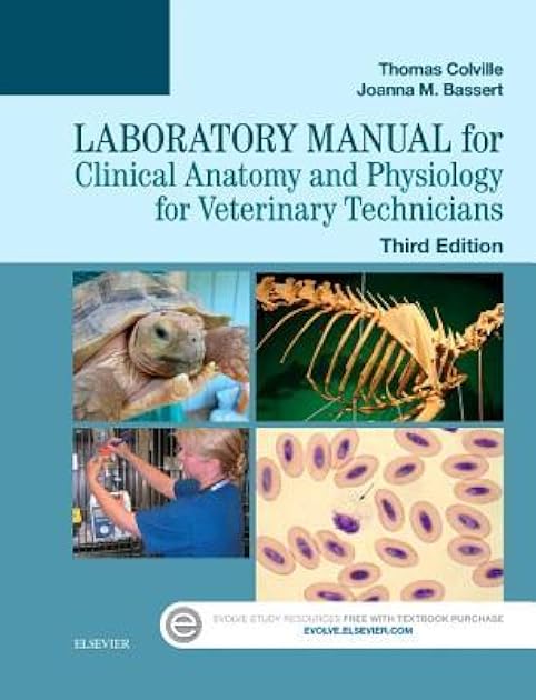 Laboratory Manual for Clinical Anatomy and Physiology for Veterinary Technicians