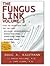 The Fungus Link by Doug A. Kauffmann