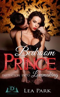 Bedroom Prince: Initiation into Lovemaking