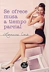 Se ofrece musa a tiempo parcial by Lorraine Cocó