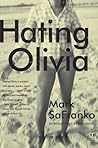 Hating Olivia: A ...
