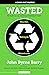 Wasted: Murder in the Recyc...