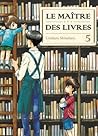Le Maître des livres, tome #5 by Umiharu Shinohara