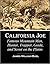 California Joe: Famous Mountain Man, Hunter, Trapper, Guide, and Scout on the Plains