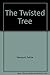 Twisted Tree