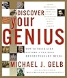 Discover Your Genius by Michael J. Gelb