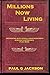 Millions Now Living
