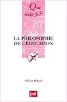 La philosophie de l'éducation